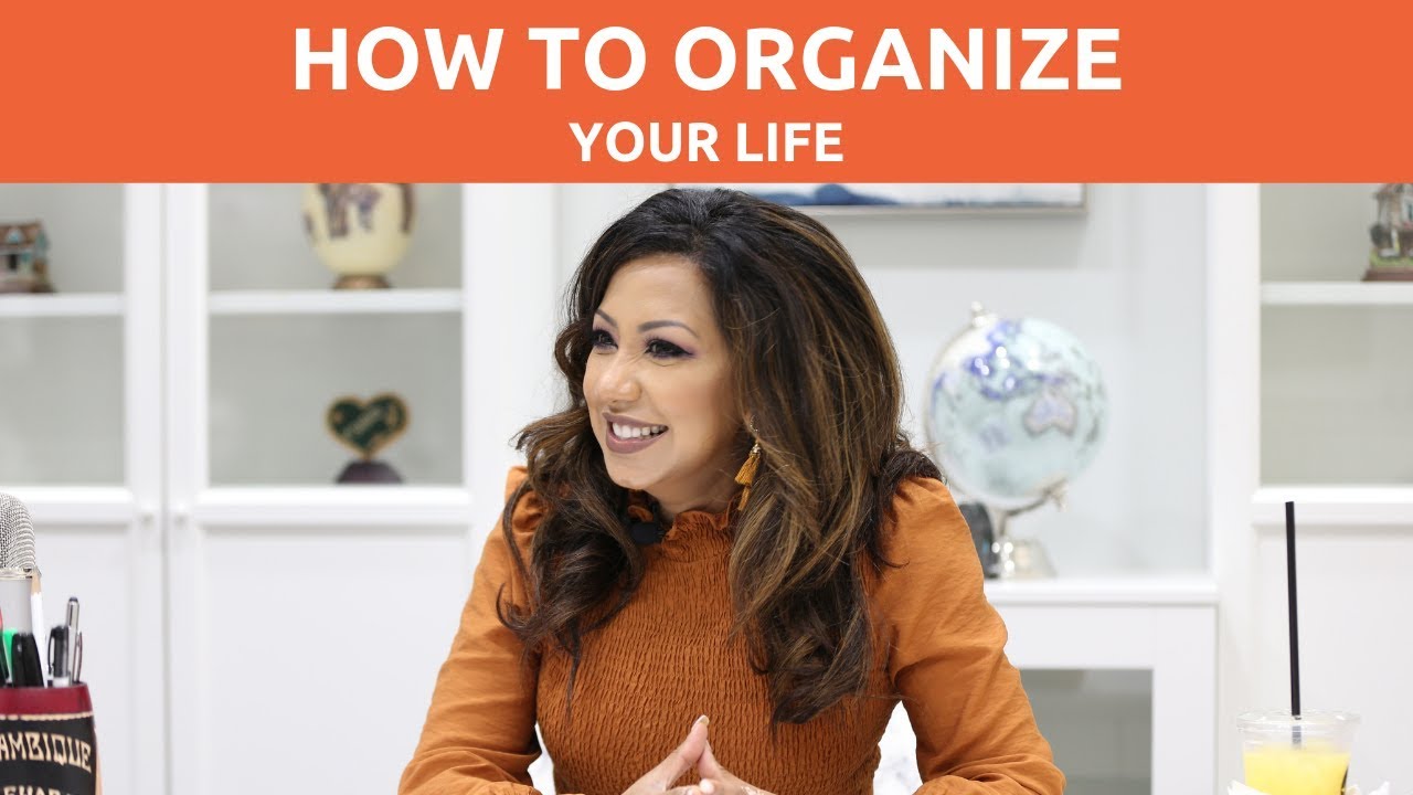 How To Organize Your Life - YouTube