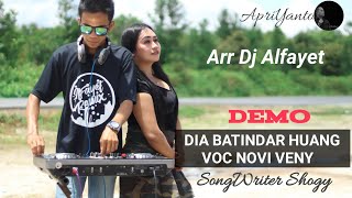 DEMO DIA BATINDAR HUANG VOC NOVI VENY ( LAGU DAYAK REMIX TERBARU)