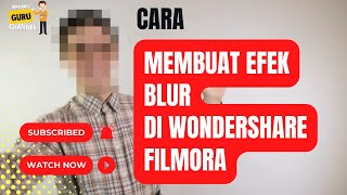 Cara Cepat membuat Video efek blur di Wondershare Filmora screenshot 4