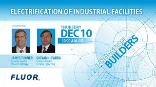 Electrification of Industrial Facilities