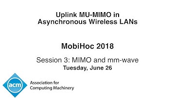 MobiHoc 2018 - Uplink MU-MIMO in Asynchronous Wireless LANs