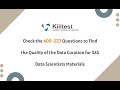Check A00-223 Questions to Find the Quality of the Data Curation for SAS Data Scientists Materials