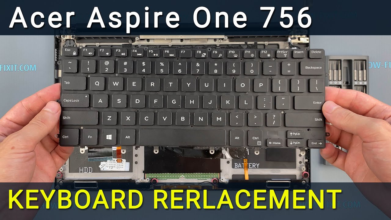 How to Replace Acer Aspire One 756 Keyboard | Fix Unresponsive