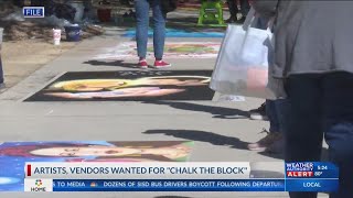 Chalk the Block returns; artists and vendors wanted