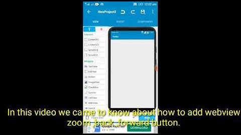 How to add zoom In ,zoom out, back and forward  webview button in sketchware
