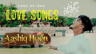 Aashiq Hoo - Anas Siddiqui - Original Music - New Song - Mohsin Khan - Aneri Vajani