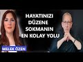 HAYATINIZI DÜZENE SOKMANIN EN KOLAY YOLU