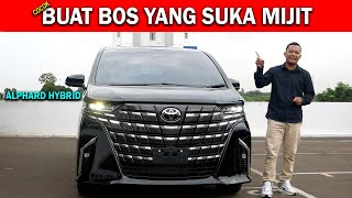 Toyota Alphard Hybrid 2024 | Review Lengkap Setelah Naik Harga