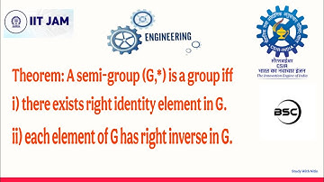 A Semi-Group (G,*) is a Group If It Has a Right Identity and Right Inverse | Group Theory
