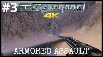 Command & Conquer Renegade Armored Assault Mission 3 4K