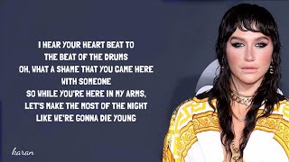Kesha - Die Young (Lyrics) #kesha #dieyoung #karanslyrics