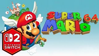 Super Mario 64 Nintendo Switch 2 Gameplay Review