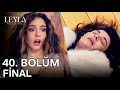 Leyla 40 Bölüm Final Leyla İntikamını Aldı Now Leyla