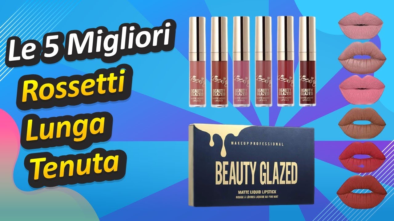 Le 5 Migliori Rossetti Lunga Tenuta