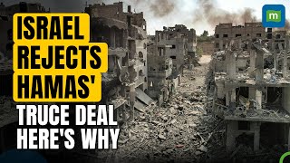 Israel-Hamas War: Israel Rejects Hamas' Truce Deal | Here's Why