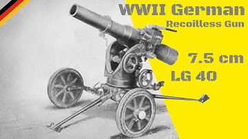 This WWII German Weapon Was Shockingly Advanced – The 7.5 cm LG40