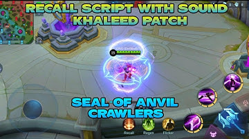 RECALL SEAL OF ANVIL SCRIPT TUTORIAL WITH BACKUP FILE | DESSWERT MLBB |