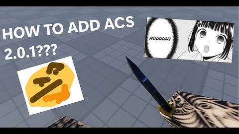 ACS Tutorial | How to add ACS 2.0.1 (Version 2