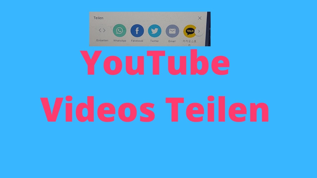 Tutorial YouTube Videos Teilen - YouTube