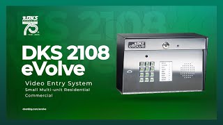 DKS: 2108 eVolve Video Entry System