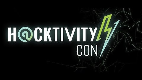 h@cktivitycon 2020: Recap of the Event