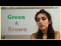 ° Maquillaje: Green &amp; Brown °