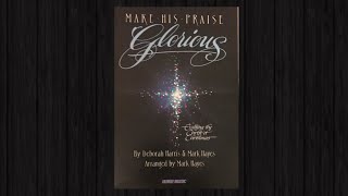 Video thumbnail of "Let Them See Christ In Me -{Lyrics } Make His Praise Glorious Musical by Deborah Harris & Mark Hayes"
