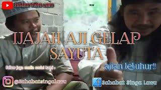 Ijajah Aji Gelap Sayuta