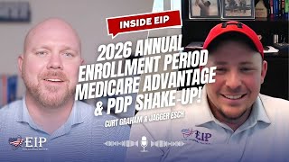 Inside EIP | 2026 AEP Medicare Advantage & PDP Shake‑Up!