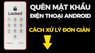 Cách mở khóa điện thoại Android đơn giản khi quên mật khẩu bằng reset (Samsung, Oppo, Xiaomi, Vivo,. screenshot 5