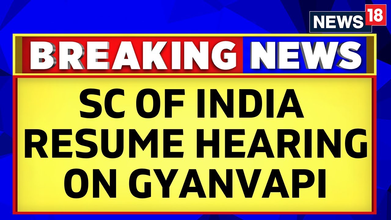 Gyanvapi Mosque Case | Supreme Court Of India Resume The Hearing On Gyanvapi Case | English News