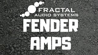 Axe-Fx III Fender Amps - Part One