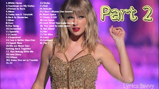 Taylor Swift Popular Playlist (Part 2)