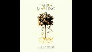 Laura Marling - Devil's Spoke