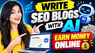 How to Write SEO Frindly Blog Post with AI | Make Money Blogging