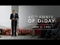Normandy Speech: Ceremony Commemorating the 40th Anniversary of the Normandy Invasion, D-Day  6/6/84