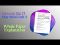 Edexcel  IAL IT UNIT 3 May 2024 Past Paper Solution