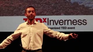 Be ordinary, do extraordinary | James Dunbar | TEDxInverness