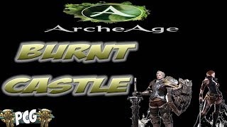 ArcheAge ♠ Burnt Castle Dungeon Quick Guide, Best Early Mount Gear Run