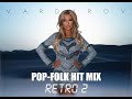 POP-FOLK RETRO HIT MIX PART 2 | ПОП-ФОЛК РЕТРО ХИТ МИКС ЧАСТ 2 | 2025