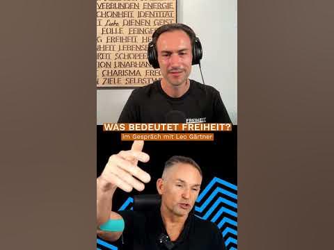 Was bedeutet Freiheit? Mit Leo Gärtner YouTube
