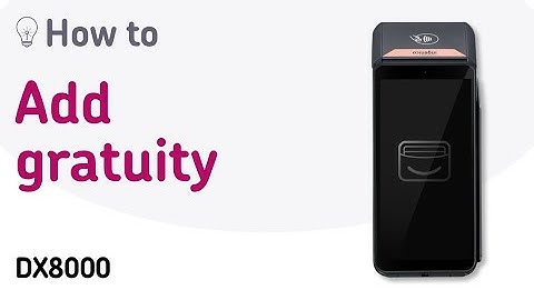 DX8000 - How to add gratuity