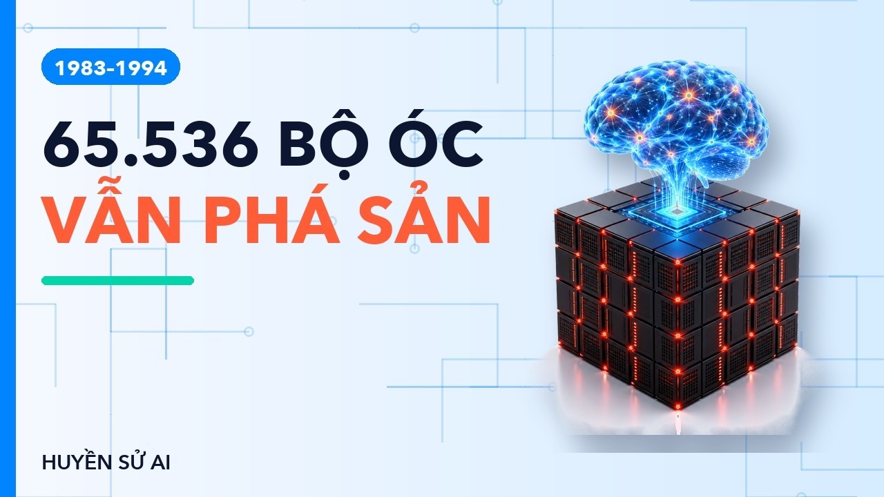 Thinking Machines: công ty muốn dựng bộ óc 65.536 vi xử lý đã đổ vỡ ra sao?