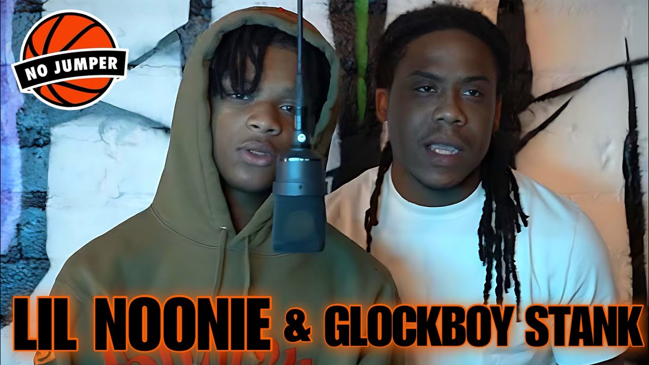 Glockboy Stank & Lil Noonie “No Jumper Freestyle”