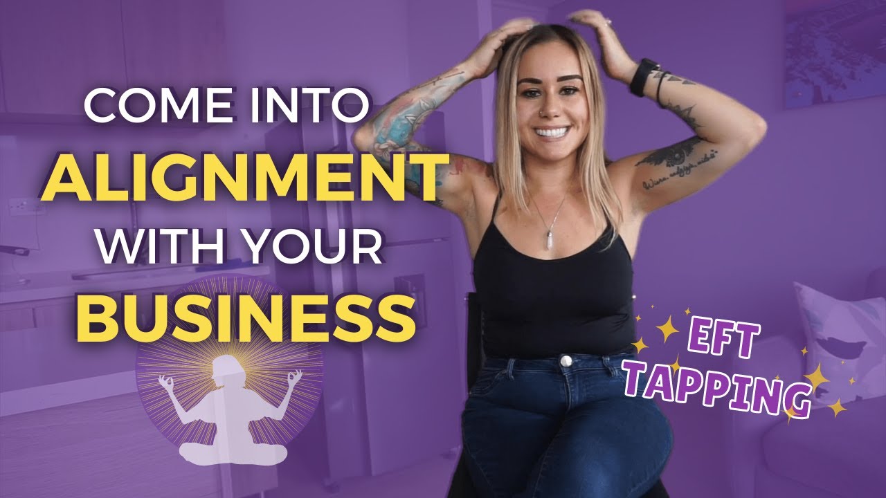 EFT Tapping to Get in Alignment With Business | Ania Halama - YouTube
