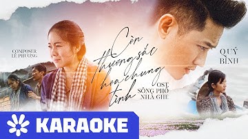 [KARAOKE Beat Chuẩn] CÒN THƯƠNG SẮC HOA CHUNG TÌNH - Tưởng Nhớ Cố NSƯT QUÝ BÌNH