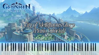 City of Mellifluous Glory (Piano tutorial)