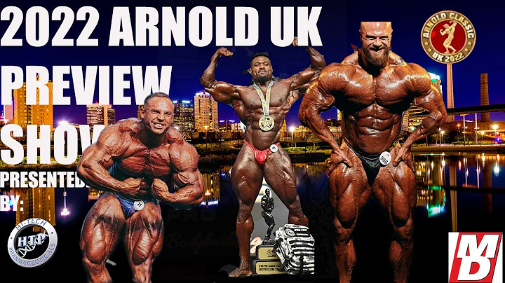 2022 Arnold Classic UK Preview Show with Giles & Ron