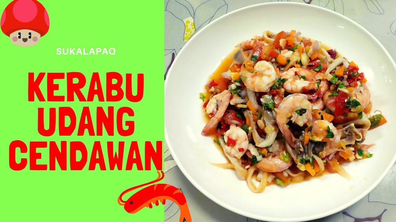 Kerabu Udang Cendawan Prawn Salad With Oyster Mushroom Youtube