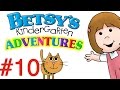 Betsy's Kindergarten Adventures - Full Episode #10